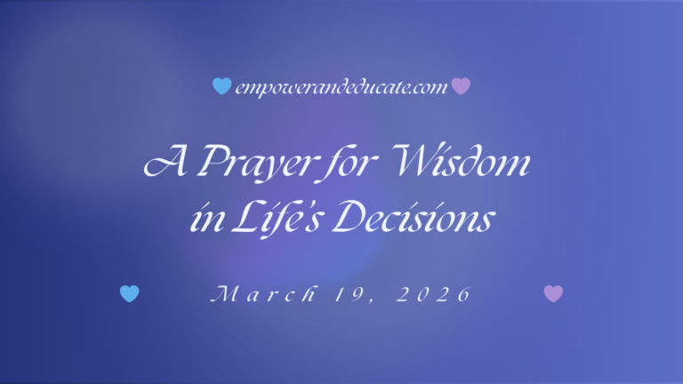 A Prayer for Wisdom in Balancing Life
