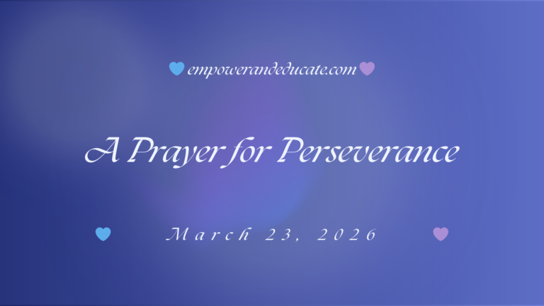 A Prayer for Perseverance