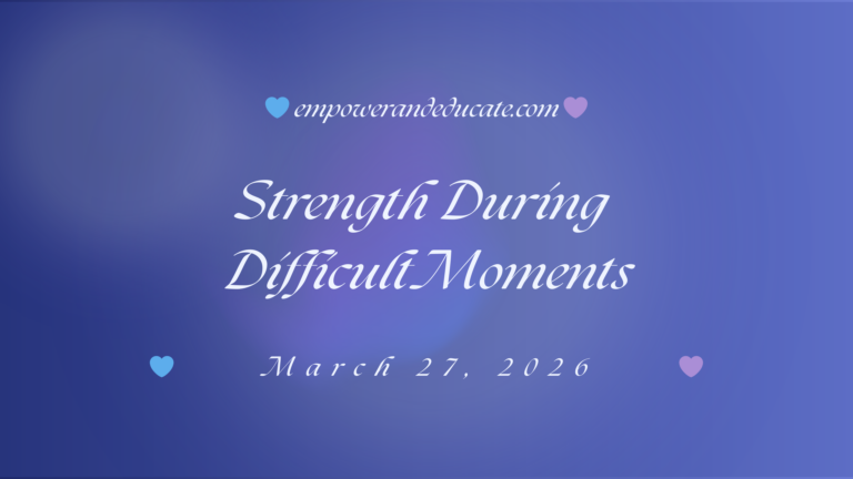 A Prayer for Strength During Difficult Moments