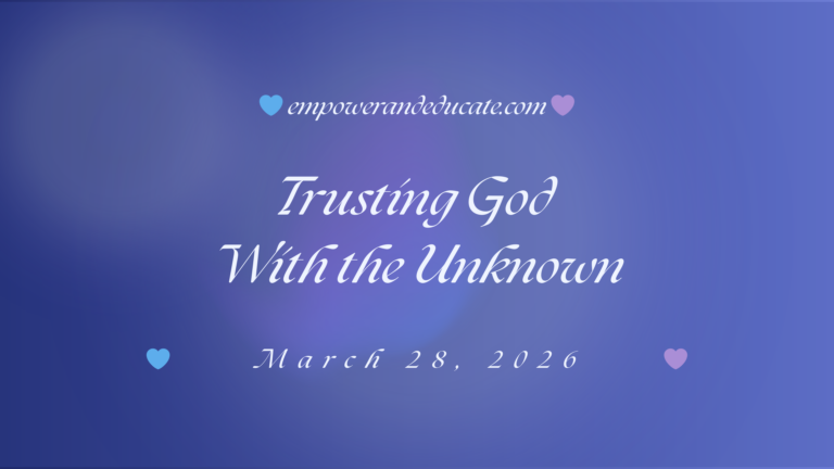 A Prayer for Trusting God With the Unknown